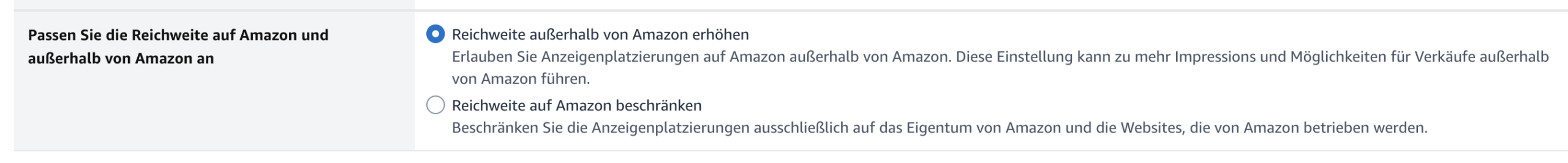 Kampagneneinstellung in der Amazon-Werbekonsole: Reichweite außerhalb von Amazon erhöhen oder Reichweite auf Amazon beschränken