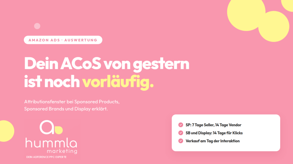 Attributionsfenster bei Amazon Ads: Sponsored Products 7 bzw. 14 Tage, Sponsored Brands und Display 14 Tage